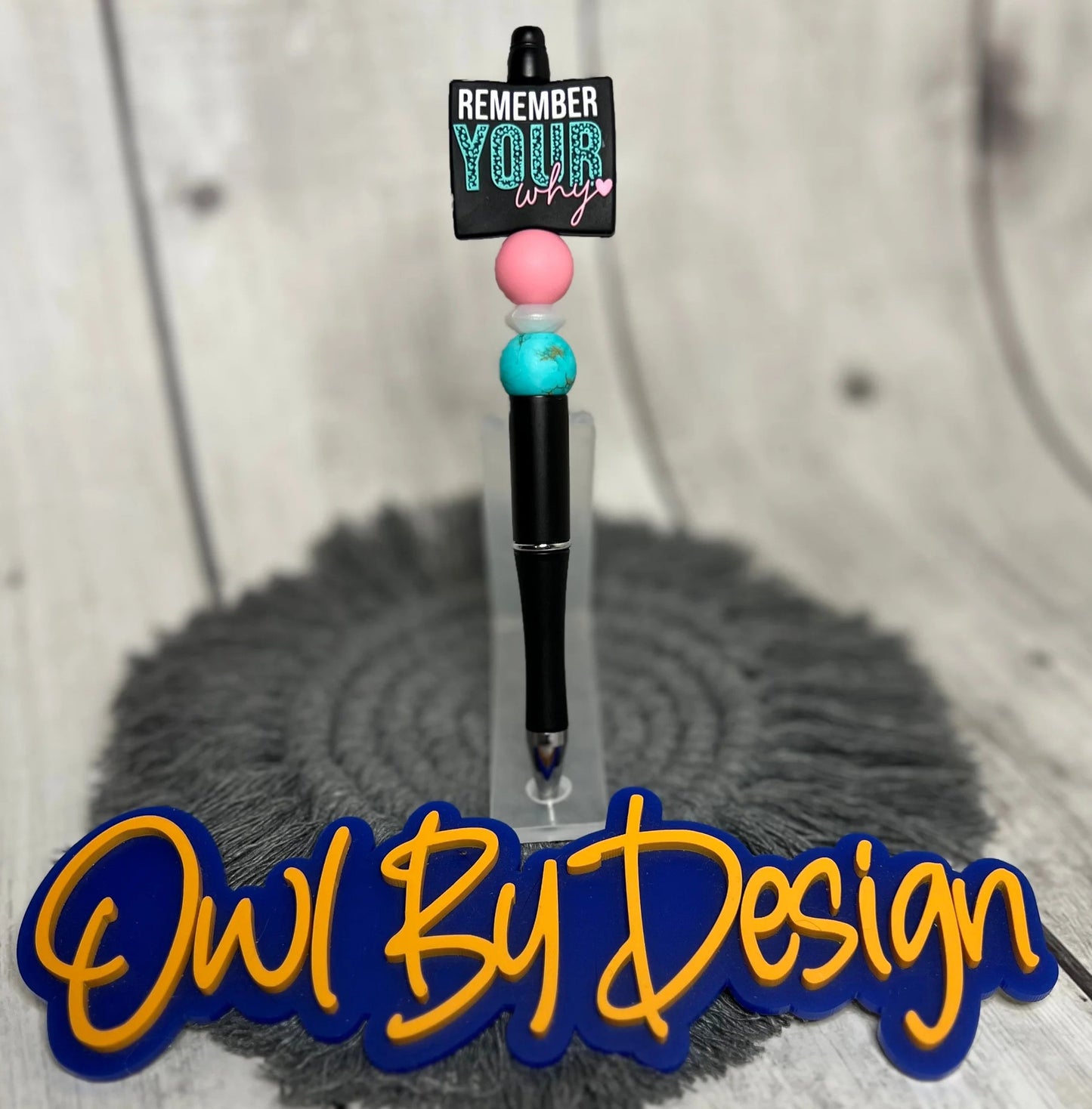 Remember Your Why Pen
