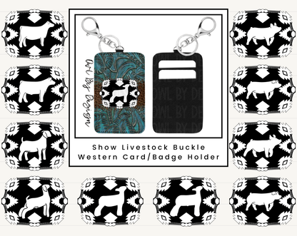 Show Livestock Buckle Western Card/Badge Holder