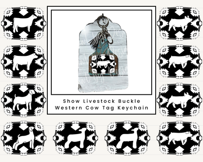 Show Livestock Buckle Western Cow Tag Keychain
