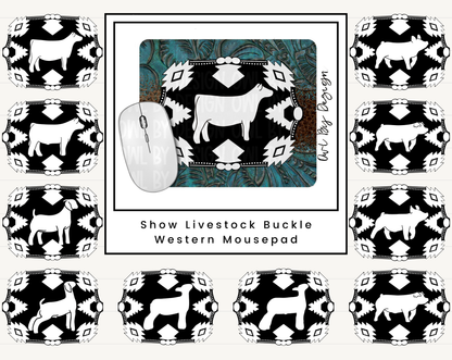 Show Livestock Buckle Western Mousepad
