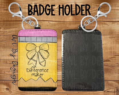 Difference Maker Card/Badge Holder