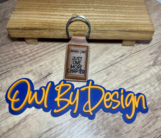 Just One More Chapter Small Leather Keychain
