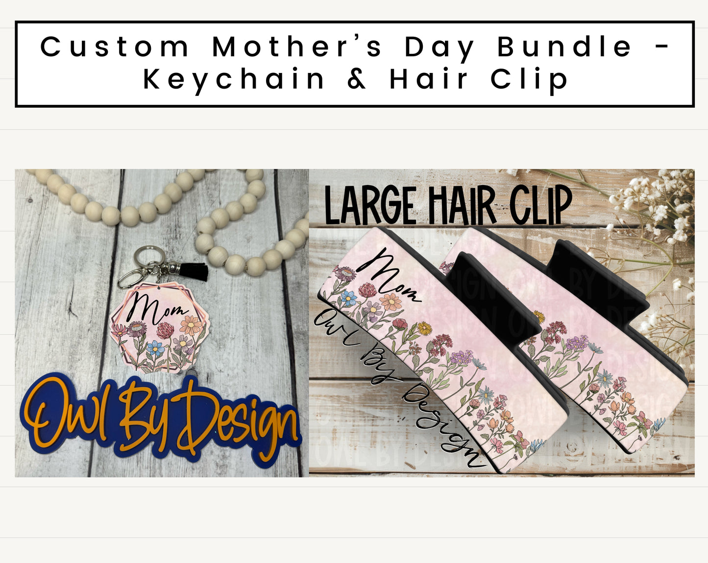 Mother's Day Bundle - Custom Keychain and Hair Clip
