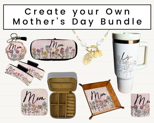 Mother's Day Bundle - Build your Own Bundle