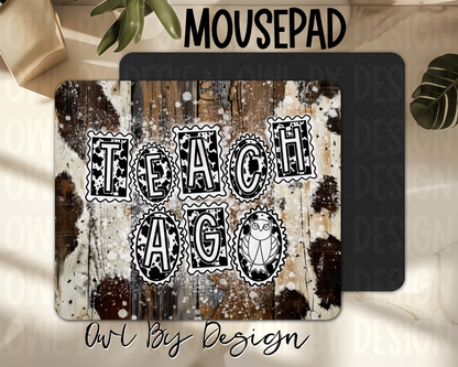 Teach Ag Mousepad