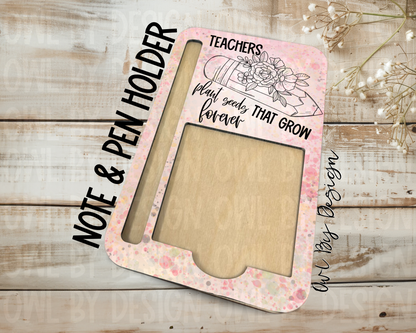 Teachers Plant Seeds Note & Pen Holder