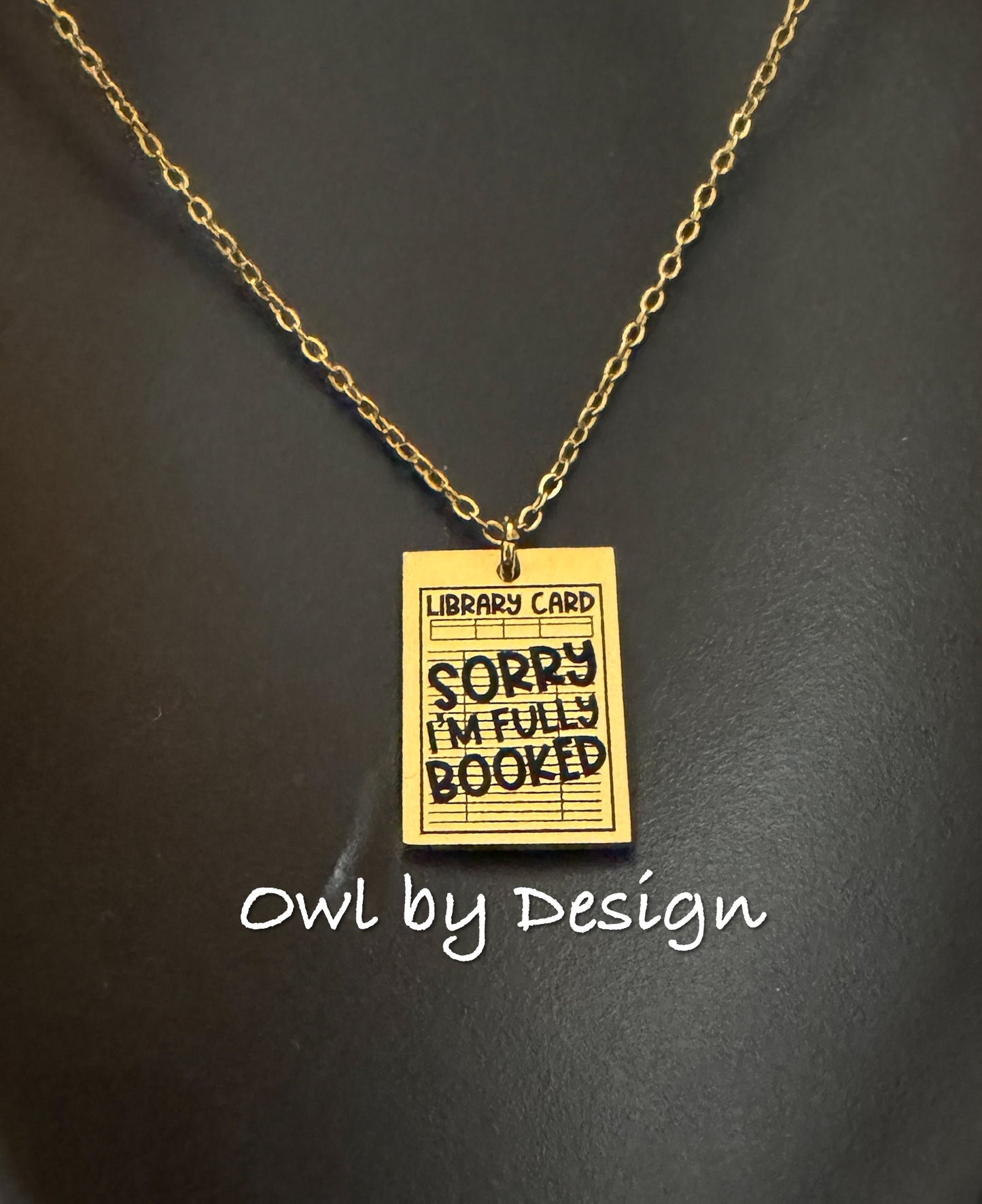 Sorry I'm Fully Booked Necklace