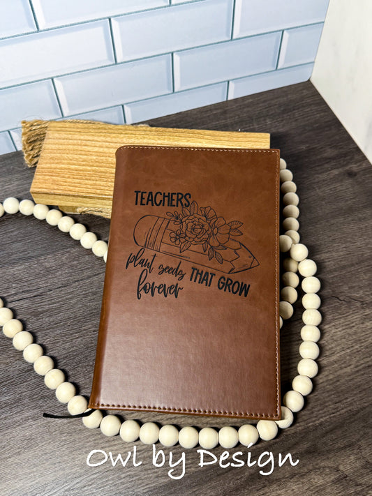 Teachers Plant Seeds Journal