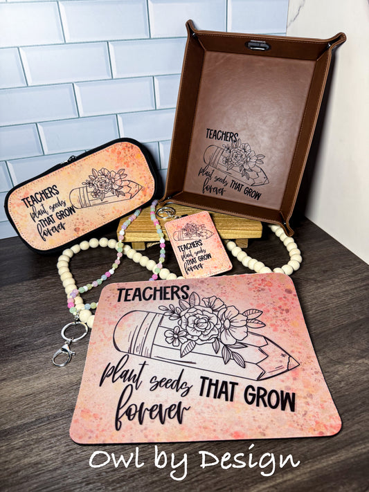 Teachers Plant Seeds Teacher Appreciation Bundle - Lanyard, Badge Holder, Mousepad, Tray, and Pencil Pouch