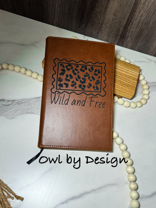 Wild and Free Journal